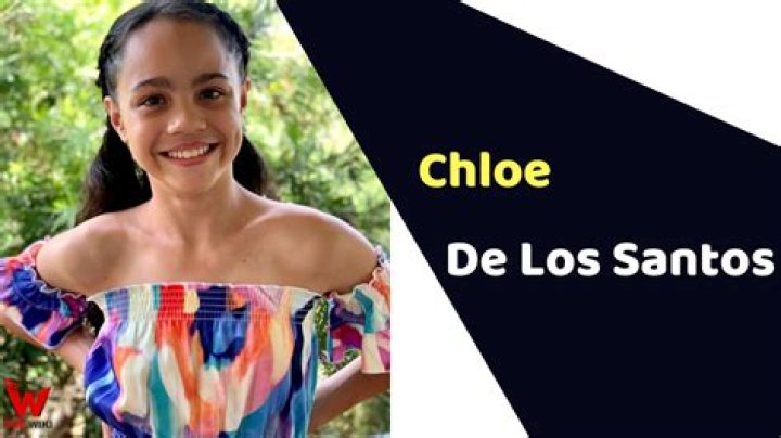 Chloe De Los Santos Height, Weight, Net Worth, Age, Birthday, Wikipedia, Who, Nationality, Biography